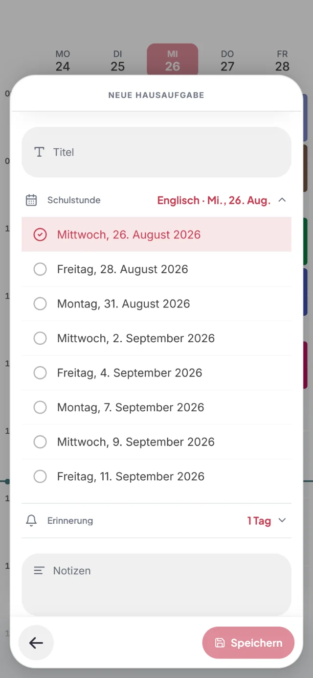 Blatt Neue Hausaufgabe an der Englischstunde am Mittwoch, 26. August, mit Erinnerung 1 Tag vorher